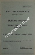 Working Timetable of Freight Train Services Regional - Section WK - 5 October 1987 to 15 May 1988 by British Railways Southern Region